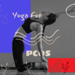 Women practicing yoga for PCOS to manage symptoms and improve overall health